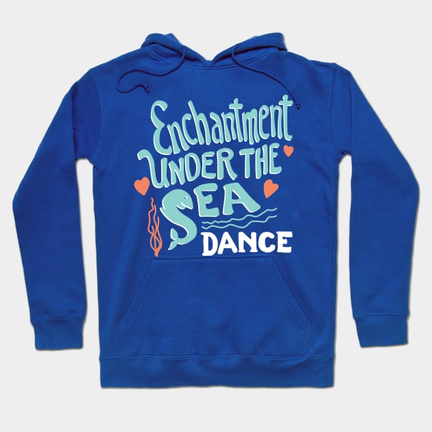 Enchantment Under the Sea Hoodie by DetourShirts